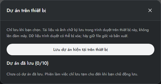 Lưu dự án là thao tác chủ động trên thiết bị hiện tại.
